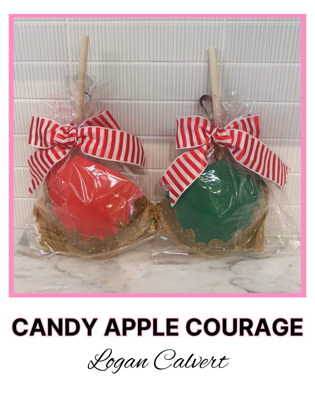 Candy Apple Courage