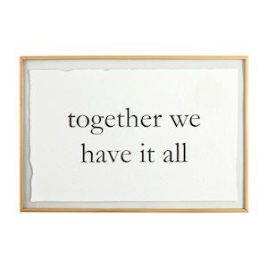 Together We Have It All Brass Plaque